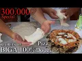 Download Lagu NEAPOLITAN PIZZA DOUGH All Secrets 100% BIGA / Special 300.000 Subs