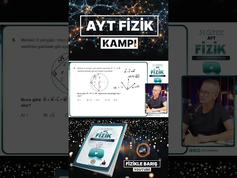 AYT FİZİK KAMPI VEKTÖRLER SORU