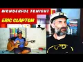 Eric Clapton - Wonderful Tonight (fingerstyle cover) Alip ba ta - singer reaction @Alip_Ba_Ta.