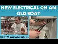 New Wiring for an Old Boat - Pontoon Wiring