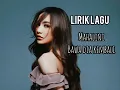 Lirik lagu, Bawa dia kembali - mahalini