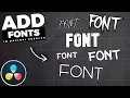 How To ADD FONTS In Davinci Resolve