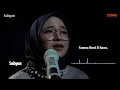 Lagu Yamma Mwel EL Hawa ( Cover ) - Nissa Sabyan