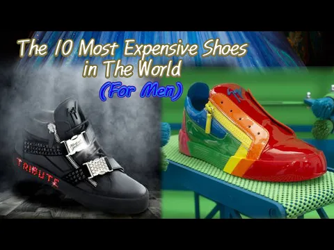 Download MP3 The 10 Most Expensive Shoes in The World (for Men)