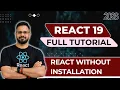 React 19 Tutorial in Hindi - Use React WITHOUT Installation Vite Online Editor