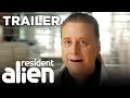 TRAILER Resident Alien Season 4 Trailer USA Network