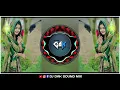 🌽MAKAI_BARI_DARIYAM_DARIYAM_🌽NEW_SONG_🎧(USE_HEDPHONE)_(DJ DAK SOUND MIX)