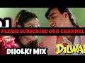 Download Lagu Kitna haseen chehra_(Dilwale) Full Dj Dholki mix