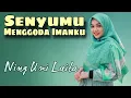 Lagu Senyummu Menggoda Imanku - Ning Umi Laila Terbaru Lucune Poll