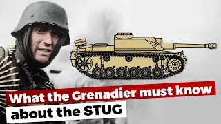 StuG: What the Grenadier must know about it