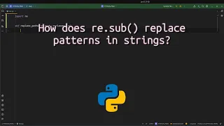 How does re sub replace in strings Master String Replacement in Python with re sub