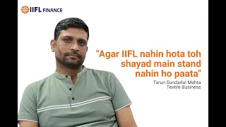 Customer Success Story: Tarun | IIFL Finance