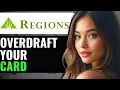 HOW TO OVERDRAFT REGIONS BANK CARD 2024 FULL GUIDE