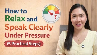 How to Relax and Speak Clearly Under Pressure (5 Practical Steps) | Aubrey Bermudez