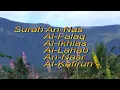 Surah AN NAS | AL FALAQ | AL IKHLAS | AL LAHAB | AN NASR | AL KAFIRUN