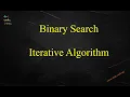 Binary Search Algorithm - Divide and Conquer