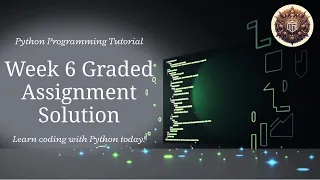 Python Week 6 Graded Assignment Solutions