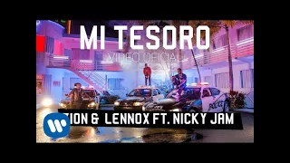 Zion \u0026 Lennox - Mi Tesoro (feat. Nicky Jam) | Video Oficial