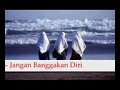 Download Lagu ASMIDAR DARWIS Jangan Banggakan Diri