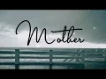 Lagu Ina Wroldsen - Mother (Lyrics)
