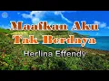 Download Lagu Maafkan Aku Tak Berdaya - Herlina Effendy (lirik Lagu)  ~ maafkanlah, oh, kasih maafkan, sayang