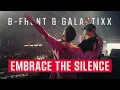 Download Lagu B-Front \u0026 Galactixx  - Embrace The Silence (Official Videoclip)