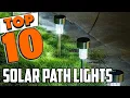 Best Solar Path Light In 2025 - Top 10 Solar Path Lights Review