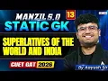 Lagu CUET 2026 Static GK | Superlatives of the world and India in One Shot | Manzil 5.0