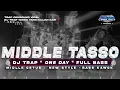 Download Lagu DJ ONE DAY•TRAP TJAP TASSO FULL BASS BLAYER•DCD PROJECT
