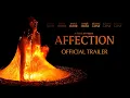 Affection 2026 Trailer