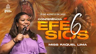 Miss Raquel Lima - Conferência Efésios 6