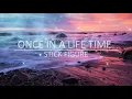 Once In A Lifetime  - Stick Figure - 2 Lyrics - (English /Español)