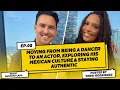 Race of Your Own Gus Carr Being a Dancer to an Actor Exploring Mexican Culture Authenticity S1E2