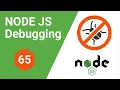 Node JS Debugging Part 65 Node js Tutorial Bangla