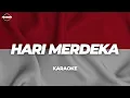 Download Lagu HARI MERDEKA | KARAOKE (FRSWNT)