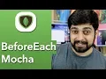 Using beforeEach in mocha tests