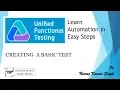 1 How to Create a Basic Test in Unified Functional Testing UFT by Neeraj Kumar Singh