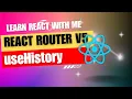 29 React JS React Router V5 useHistory link action push replace go goBack goForward