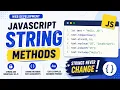 JS Strings Made Easy Methods Immutability