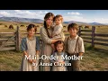 Mail Order Mother - Full Length book
