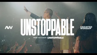 unstoppable anointed worship ft bishop arthur gonzales unstoppable album