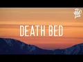 Download Lagu Powfu - Death Bed (Lyrics) coffee for your head