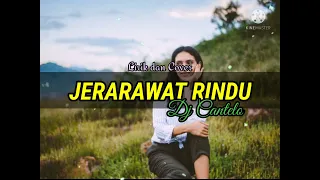 Download Lirik Jerawat Rindu - DJ Cantelo viral / FYP di Tiktok MP3