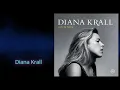 [고음질 음원] Diana Krall - Let's Fall In Love 한국인이 유독 좋아하는^^ 팝송 (AUDIO TEST용)