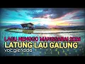 Lagu Viral Lagu Nenggo manggarai 2026 💥LATUNG LAU GALUNG💥 voc.@GIENADA 