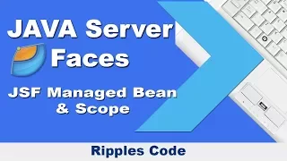 Managed Bean and Scope - JSF Tutorial