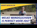 Wandelschoenen \u0026 wandelsokken 🥾🧦| ANWB Wandelen