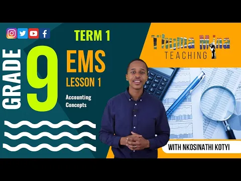 Download MP3 Gr9 EMS | Term 1 Lesson1 | Accounting concepts & calculations