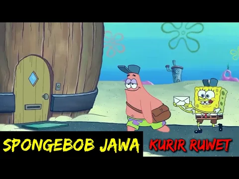 Download MP3 DUBBING JAWA SPONGEBOB (kurir ruwet)