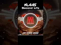 Sec2: Klaas - Second Life | A second life, Desperately, Is what we need, Are you with me?